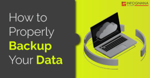 Read more about the article How to Properly Backup Your Data