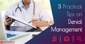 Read more about the article 3 Practical Tips on Denial Management