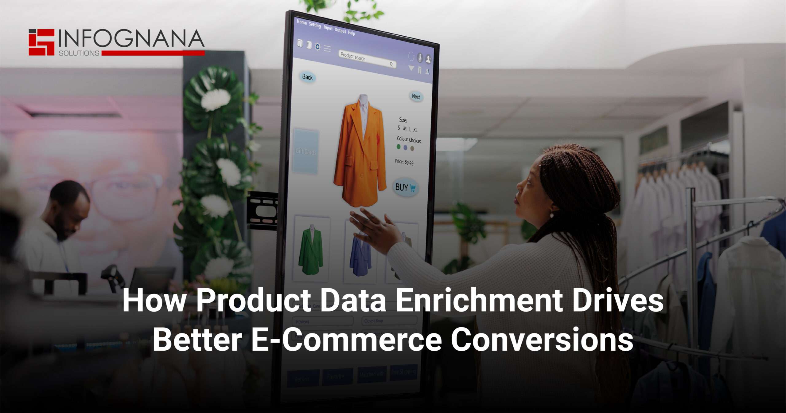 Read more about the article How Product Data Enrichment Drives Better E-Commerce Conversions