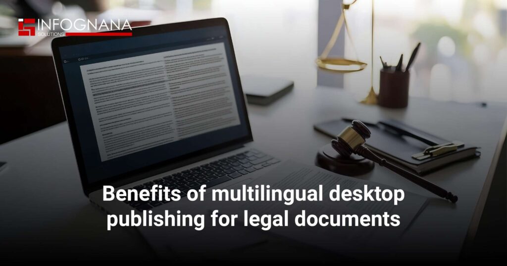 Benefits of Multilingual Desktop Publishing for Legal Documents ...