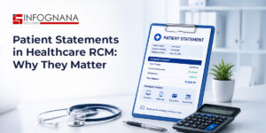 Read more about the article Patient Statements in Healthcare RCM: Why They Matter